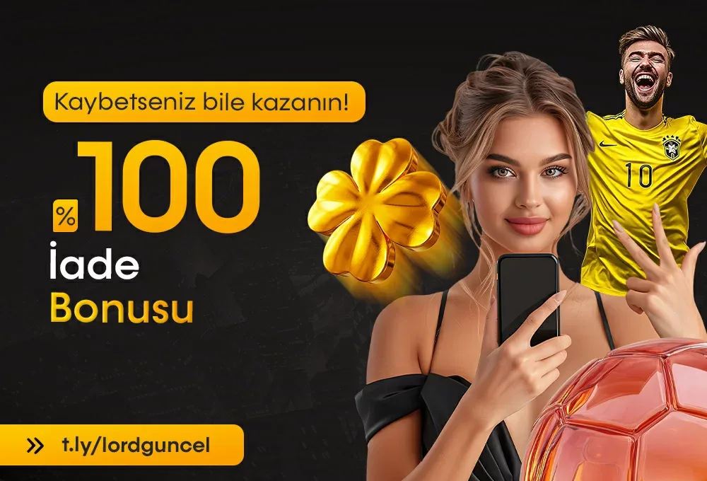 Kaybetsenız bıle kazanın – %100 ıade bonusu!