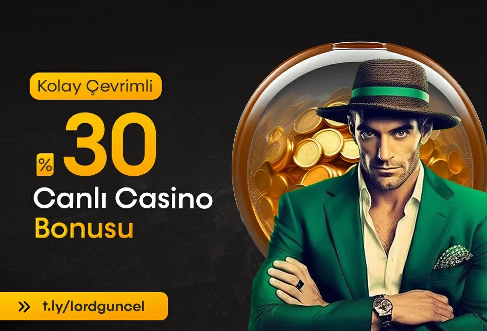 %30 canlı casıno bonusu
