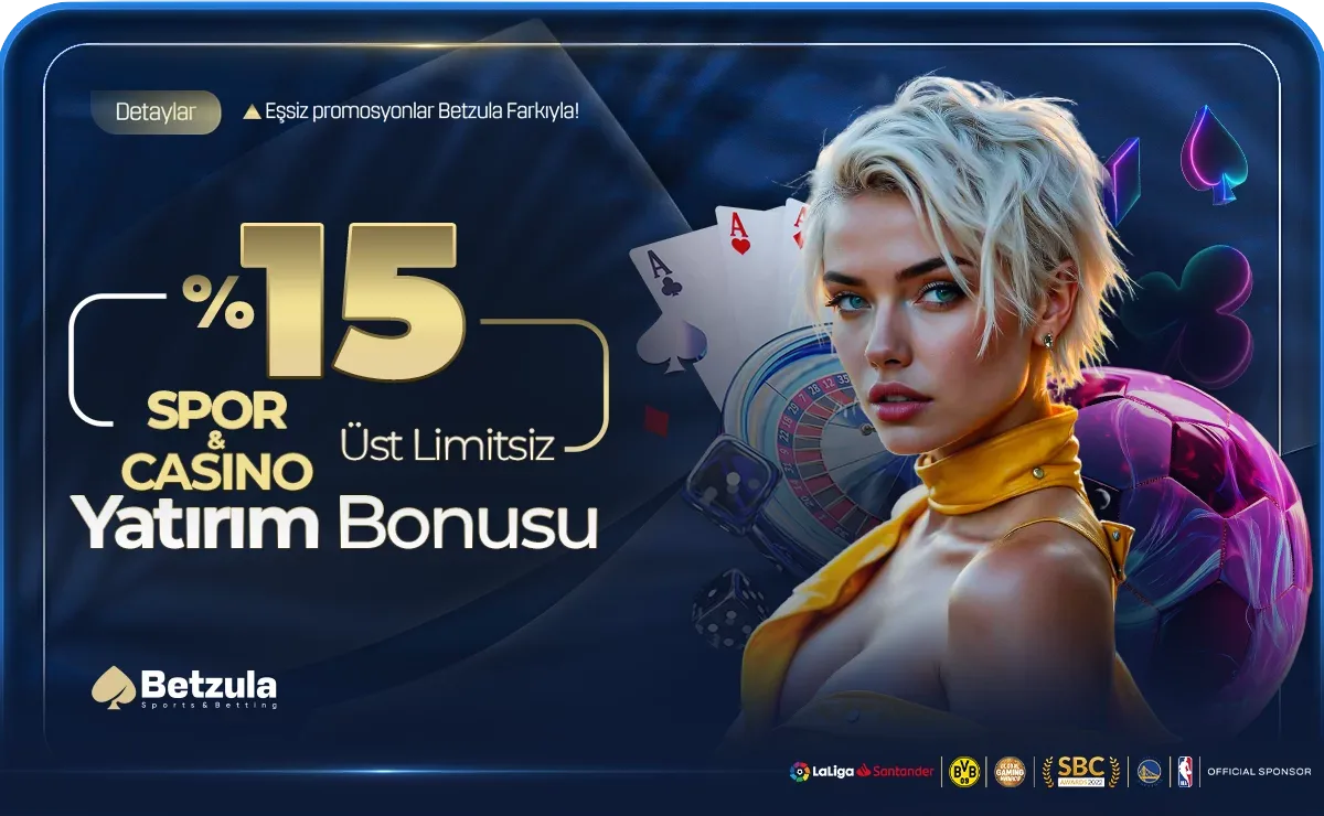 %15 üst limitsiz spor ve casino yatırım bonusu !