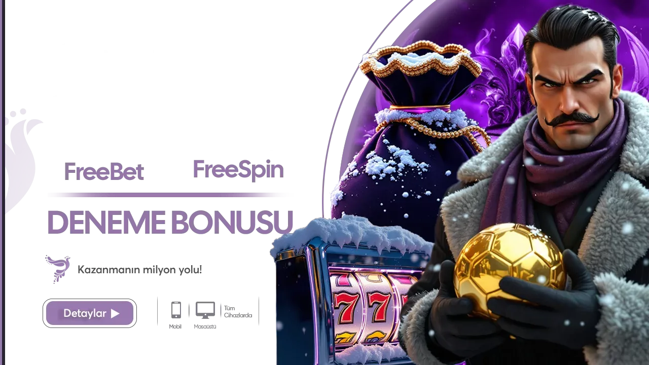 Deneme freespin & freebet bonusu!