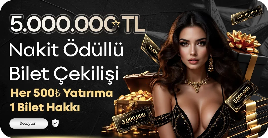 5.000.000 tl ödüllü nakit çekilişi