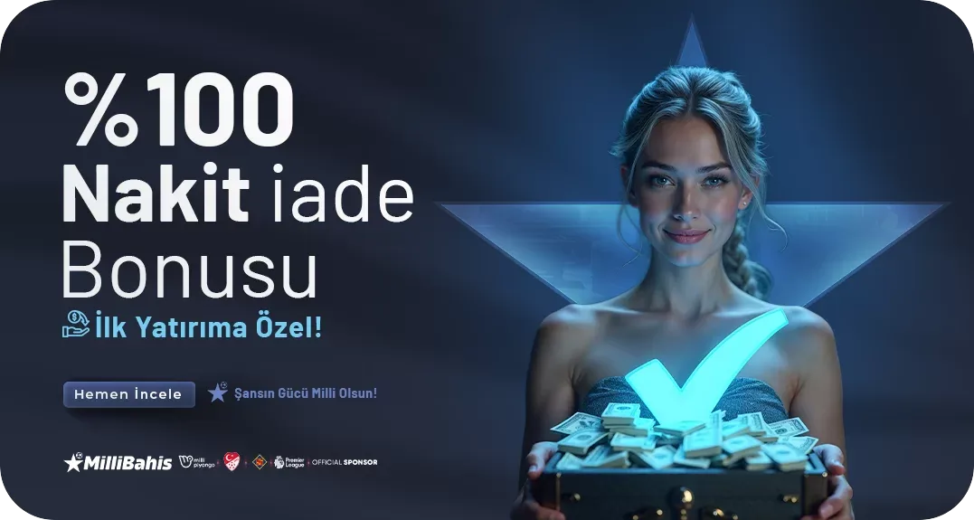 %100 nakit iade bonusu!