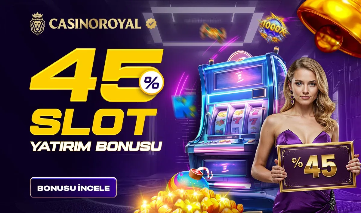 %45 slot yatırım bonusu