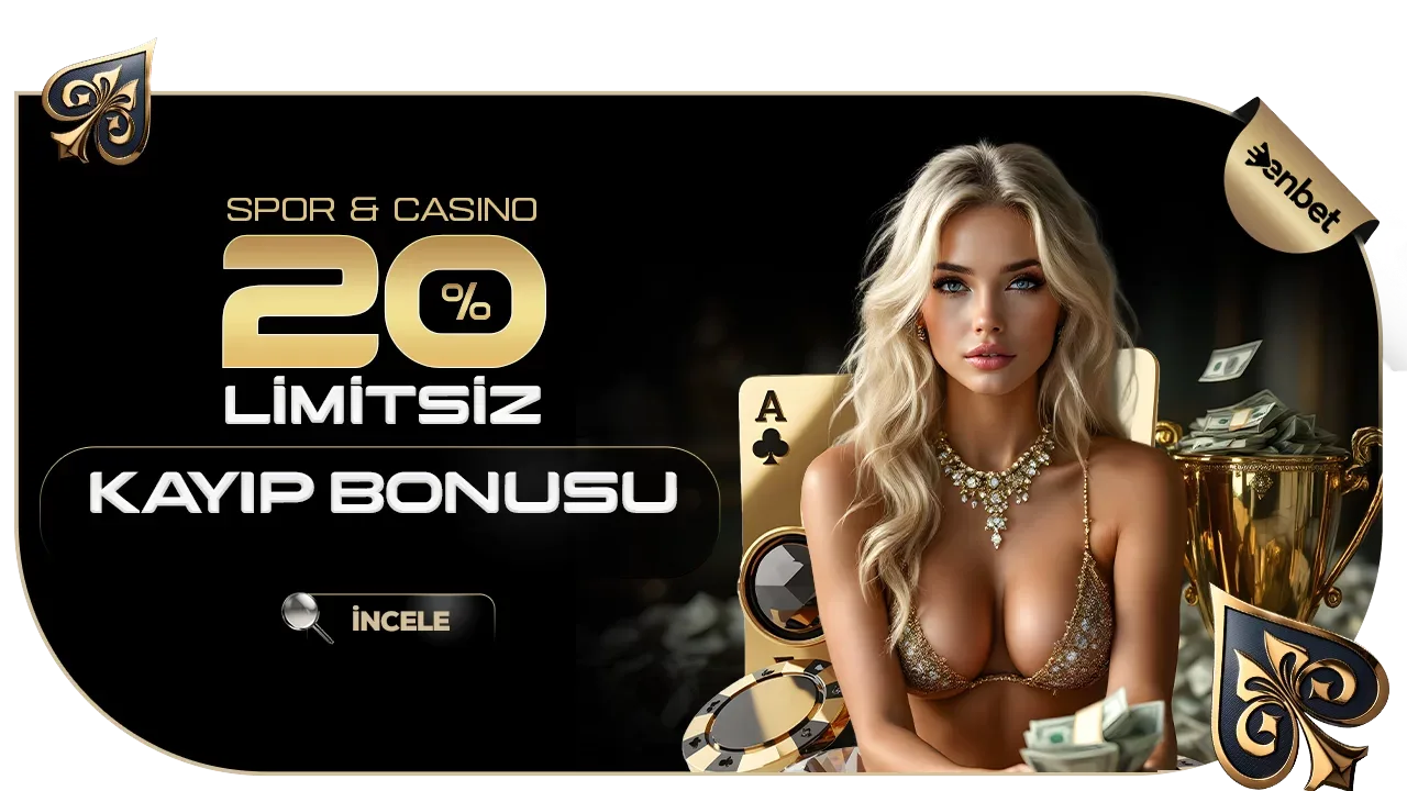 %20 limitsiz kayıp bonusu