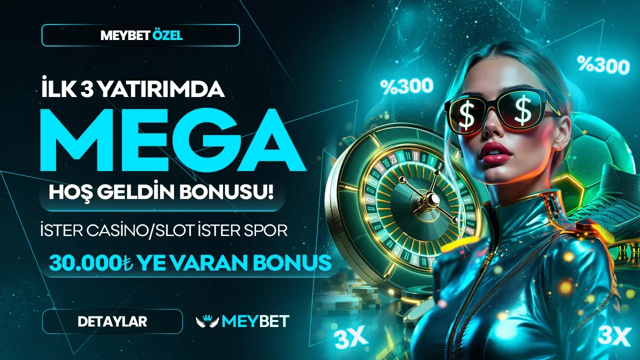 %300 mega hoşgeldin bonusu
