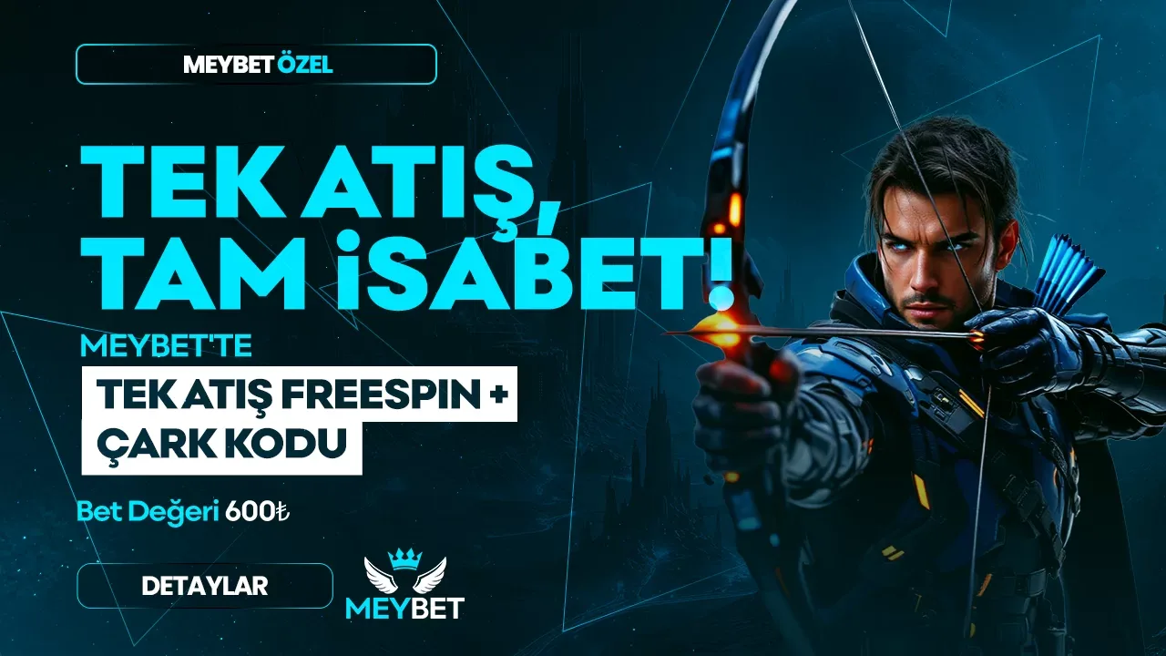 Tek atış, tam isabet ! meybet'te tek atış 600₺ değerinde freespin! + çark kodu
