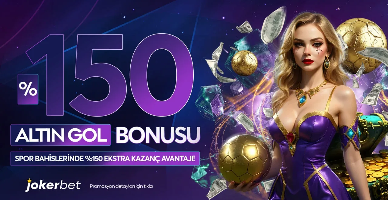 %150 altın gol bonusu