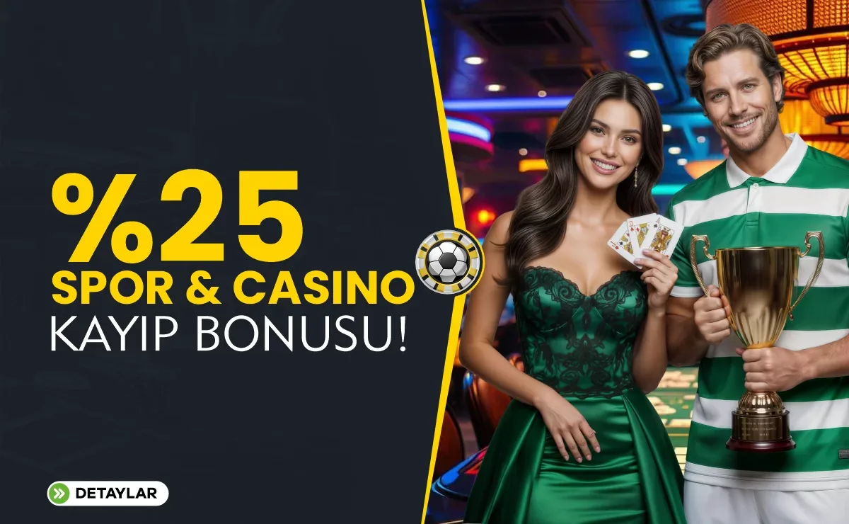 %25 spor & casıno kayıp bonusu
