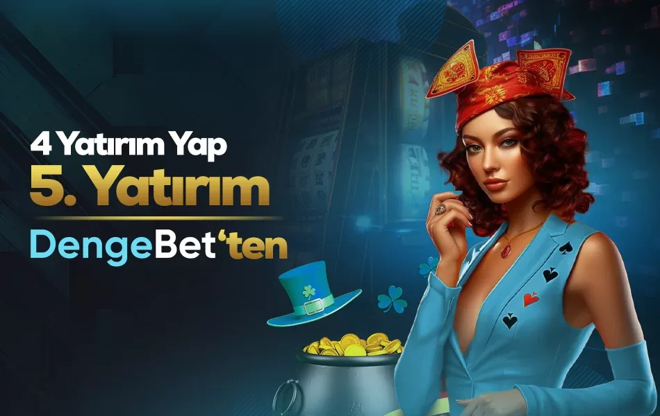 4 yatırım yap 1 yatırım dengebet' ten
