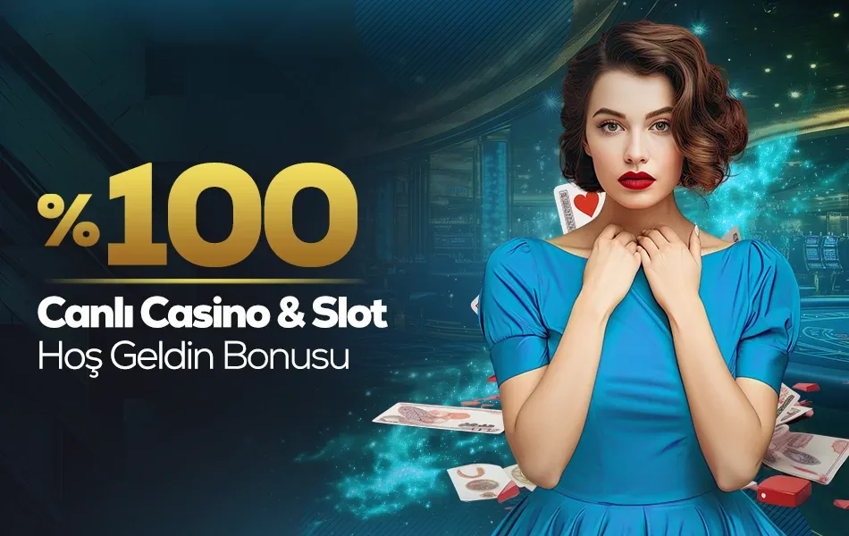 %100 canlı casino / slot hoşgeldin bonusu