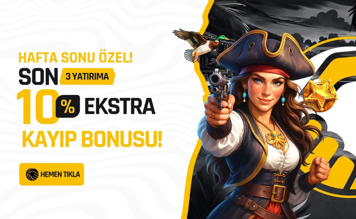 Hafta sonuna özel 3 yatırıma %10  ekstra kayıp bonusu