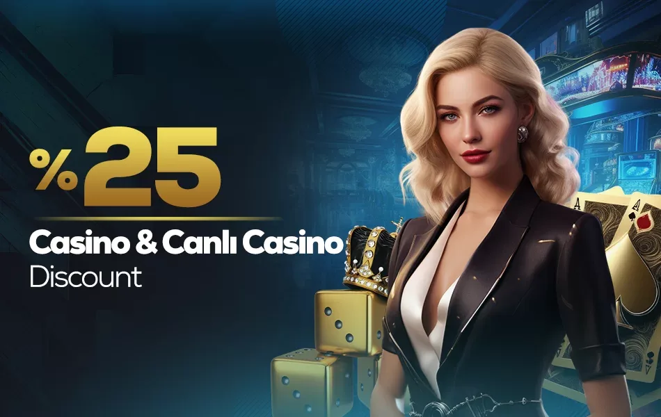 %25 casino & canlı casino discount