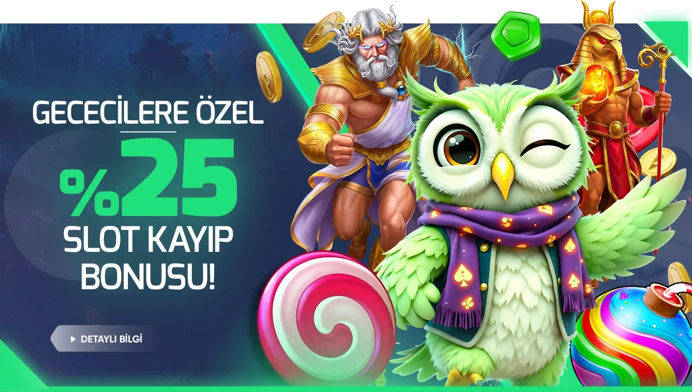 Gececilere özel anlık %25 slot kayıp bonusu