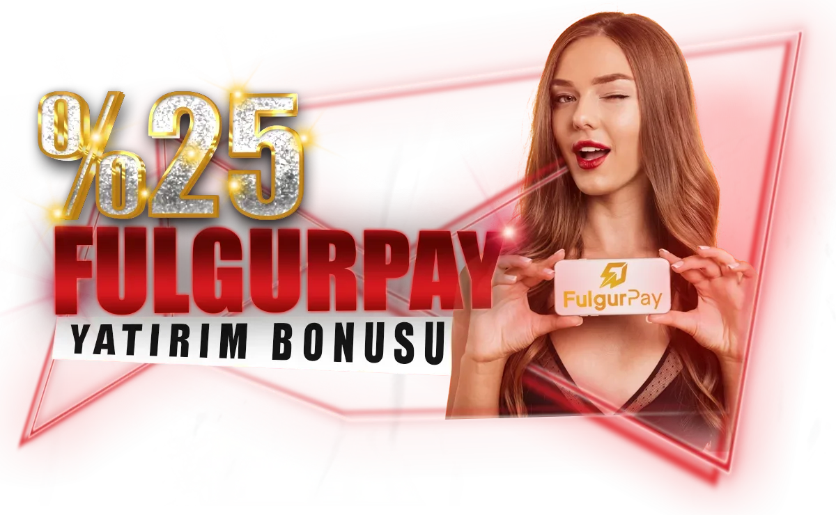 %25 fulgurpay yatırım bonus