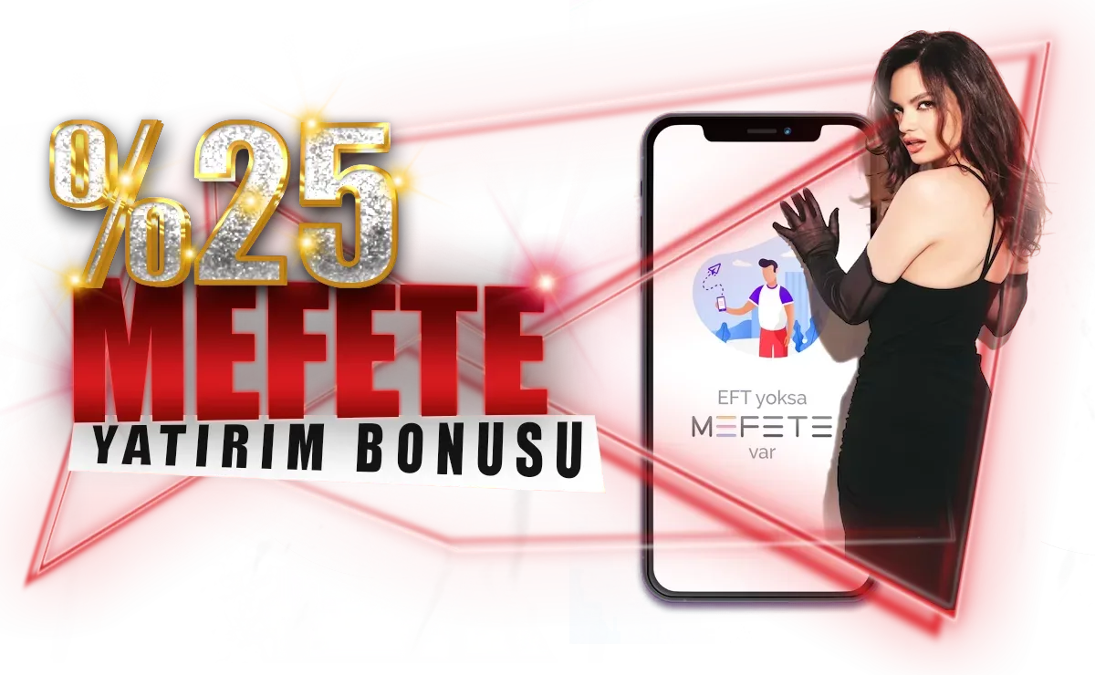 %25 mefete yatırım bonus