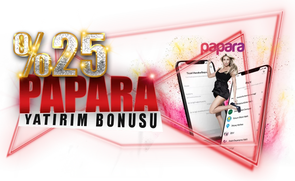 %25 papara yatırım bonus