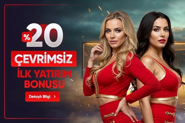 %20 çevrimsiz ilk yatırım bonusu