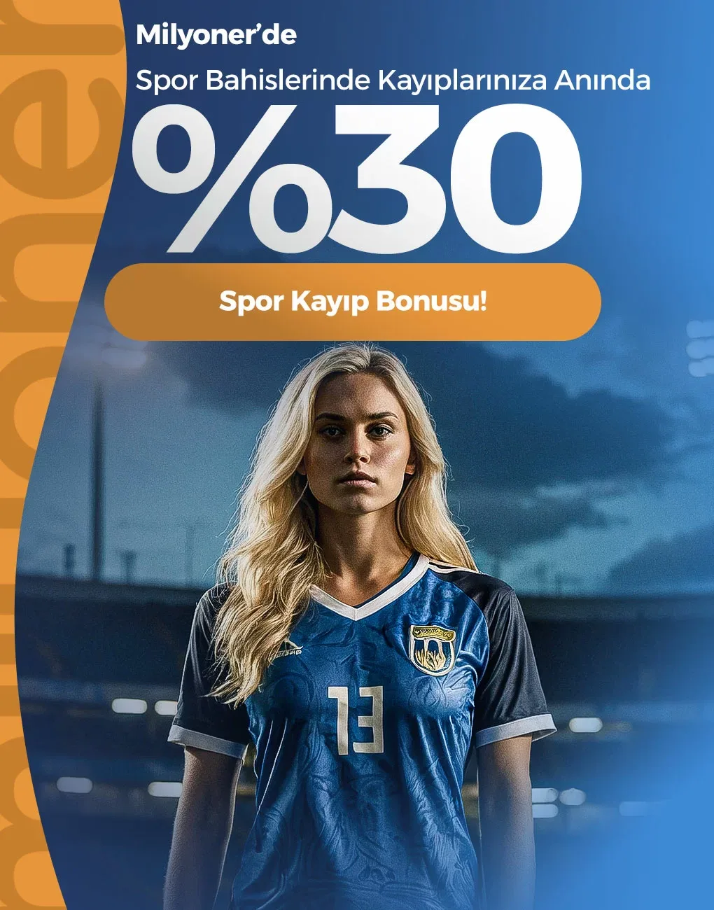 %30 spor kayıp bonusu