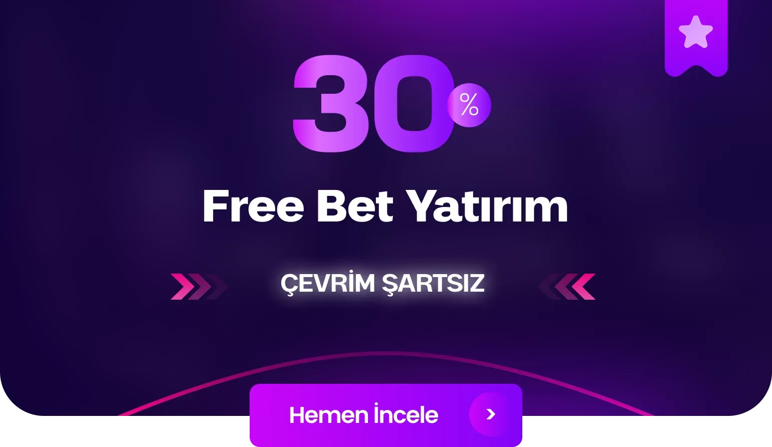 %30 çevrimsiz free bet yatırım bonusu