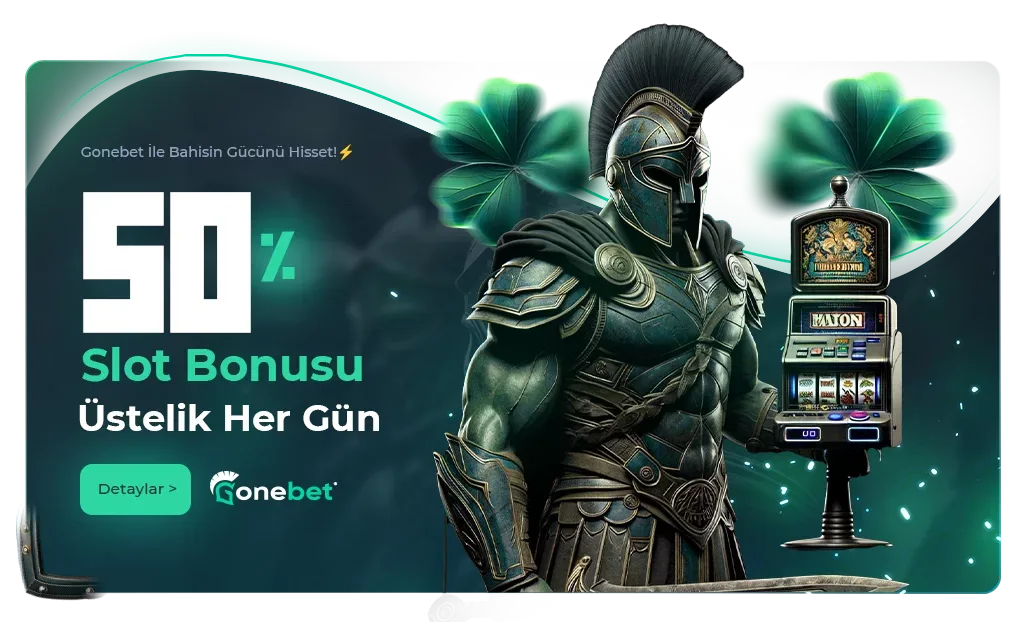 %50 slot bonusu hergün !