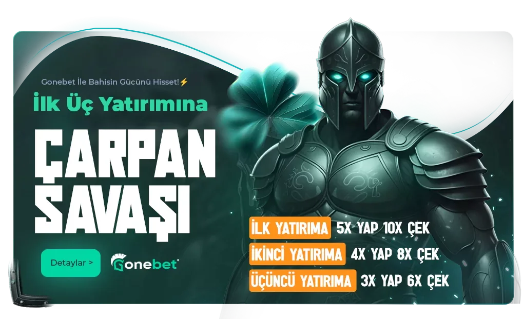 İlk üç yatırıma çarpan savaşları