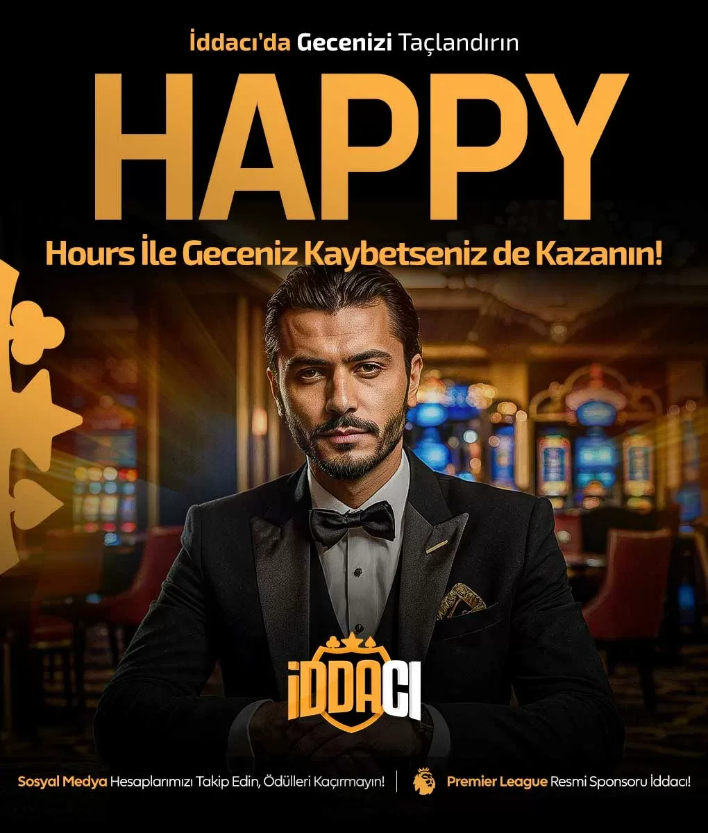 İddacı happy hours: yatırımda kazanç, kayıpta fırsat!