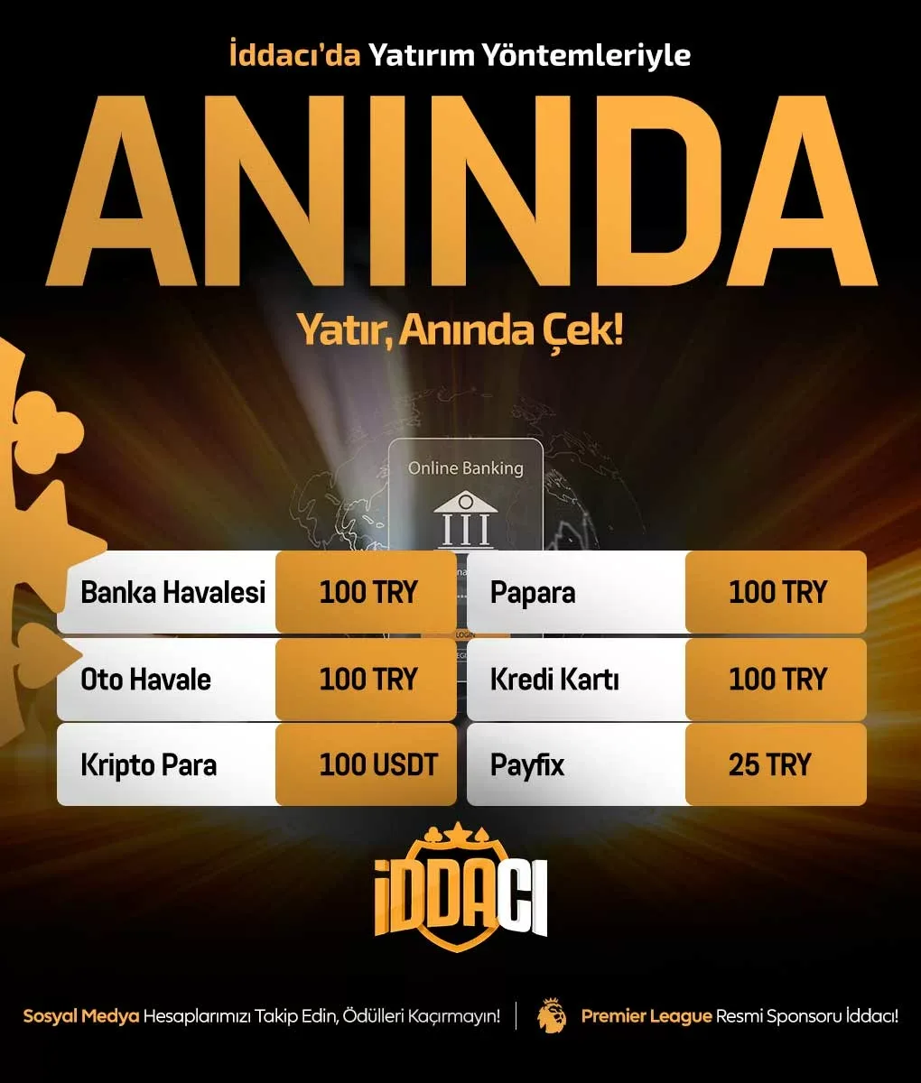 İddacı'da anında yatır ve çek!