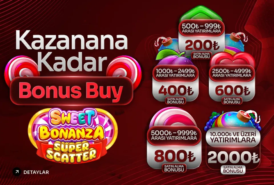 Kazanana kadar bonus buy