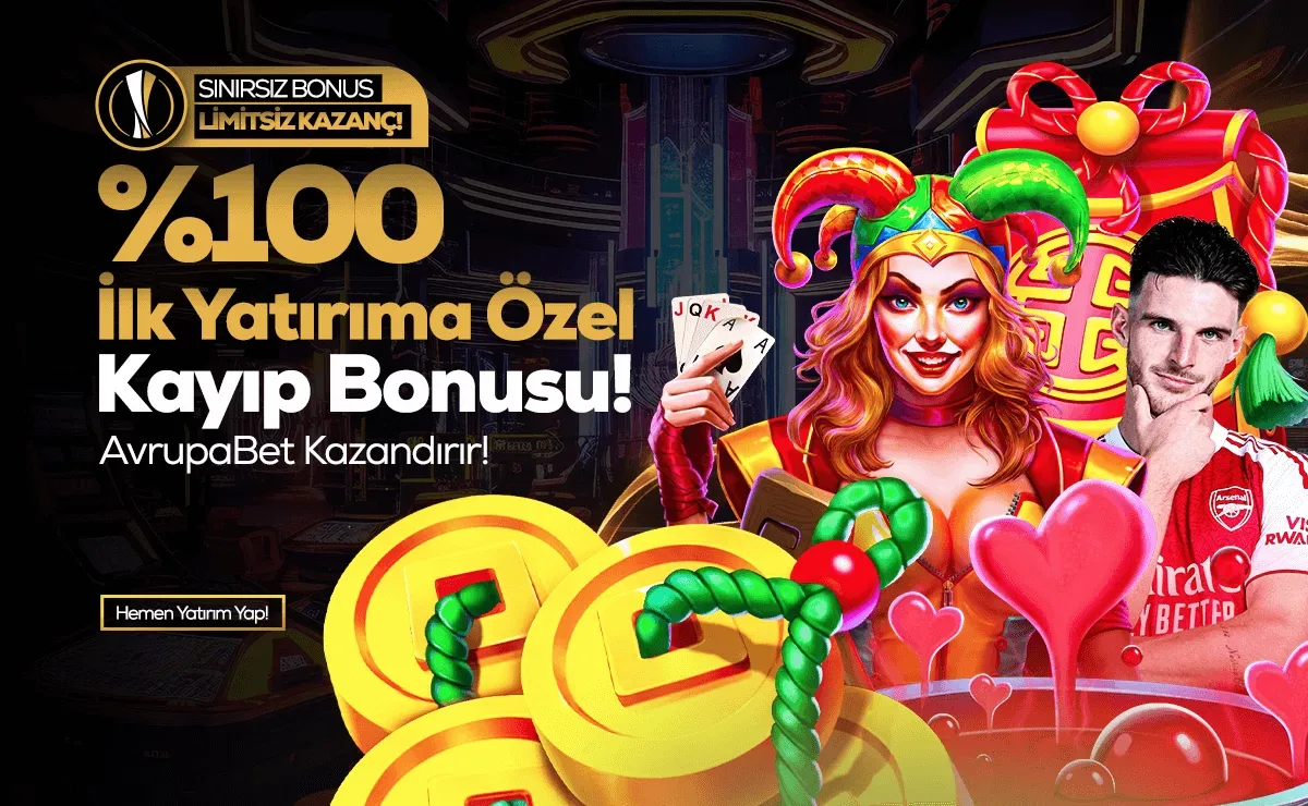 %100 kayıp bonusu ilk yatırıma özel!