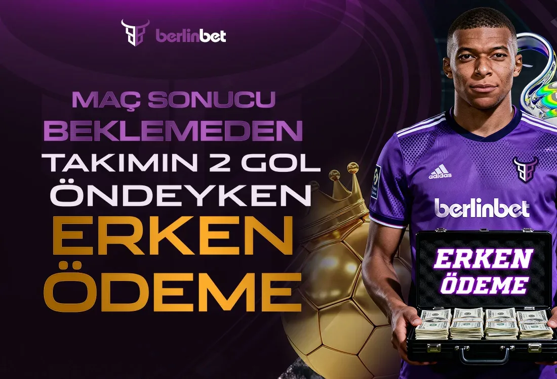 Maç sonucu beklemeden erken ödeme