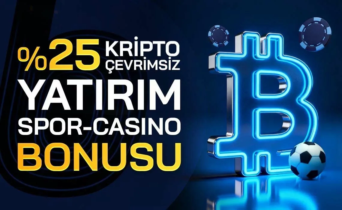 %25 kripto çevrimsiz yatırım bonusu spor/casıno