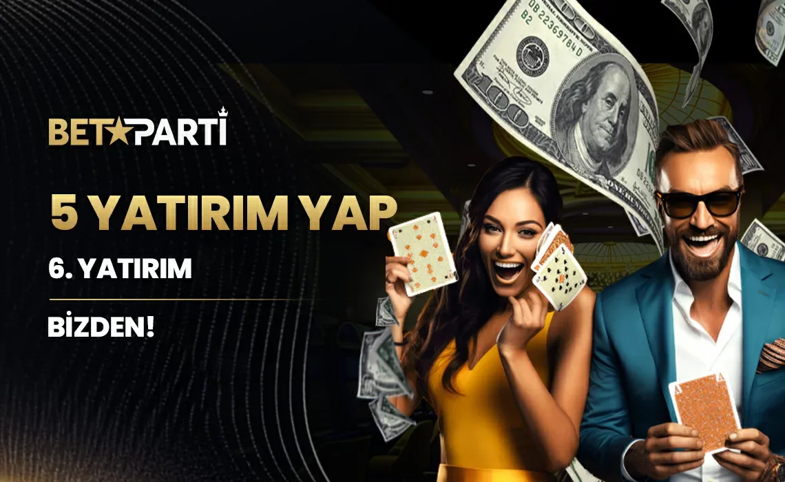 5 yatırıma 6. bızden