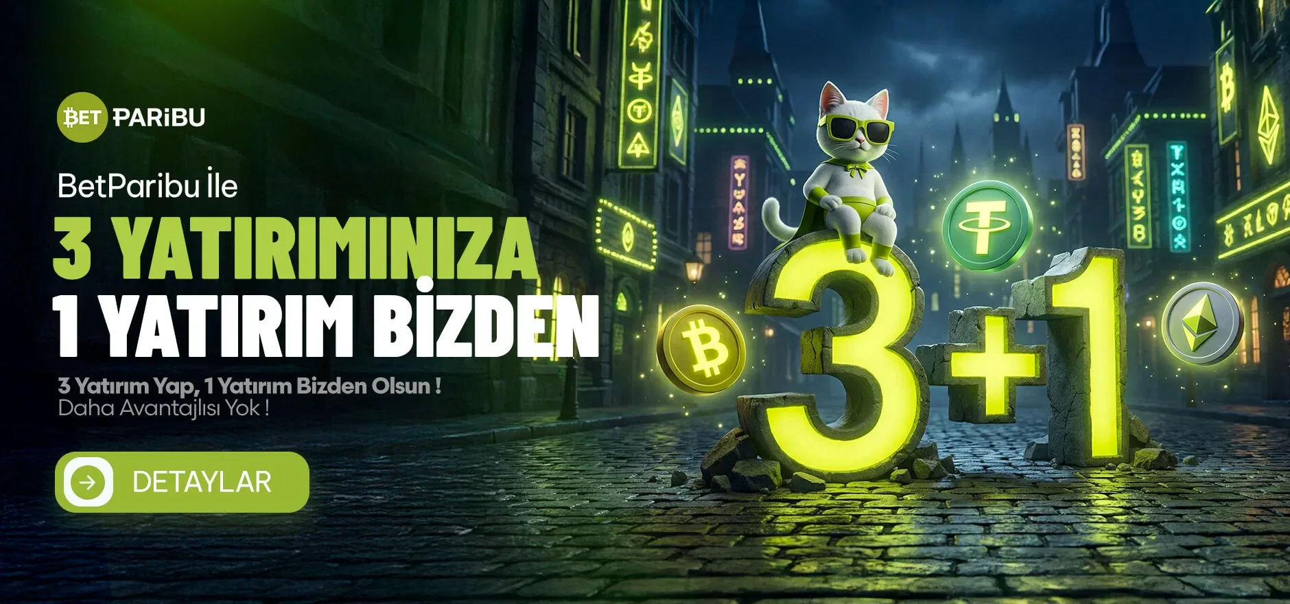 3 yatırımına 1 yatırım bizden