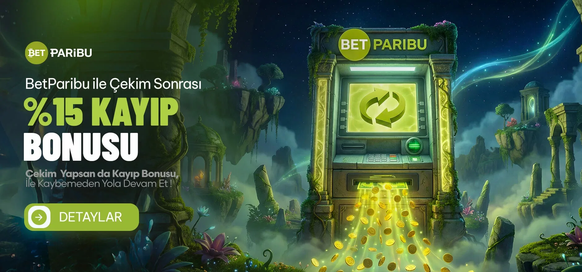 Çekim sonrası %15 kayıp bonusu