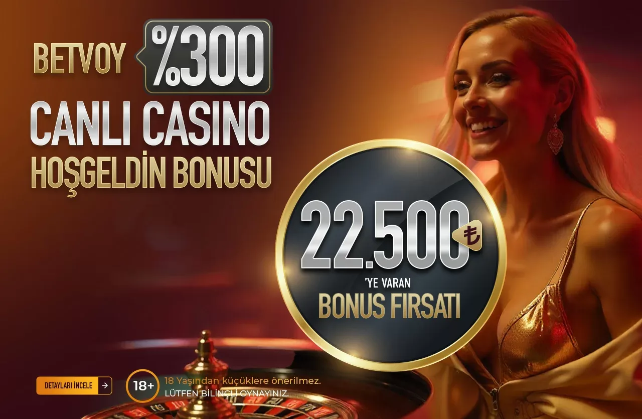 Canlı casıno hoş geldin bonusu %300