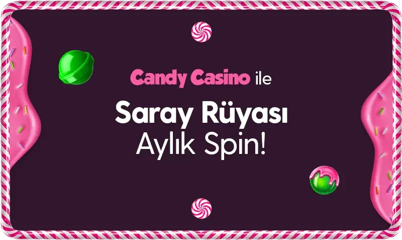 Saray rüyası aylık spin