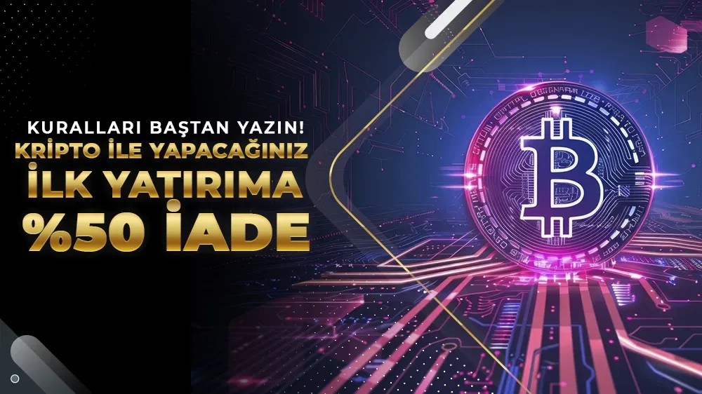 Kripto yatırıma %50 iade