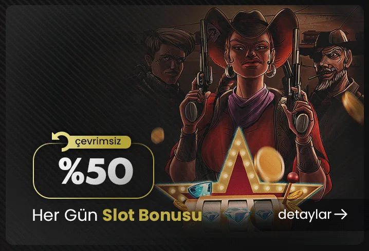 %50 çevrimsiz slot bonusu