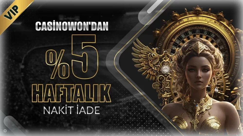 %5 haftalık nakit iade !