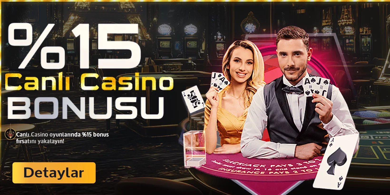 %15 canlı casino bonusu