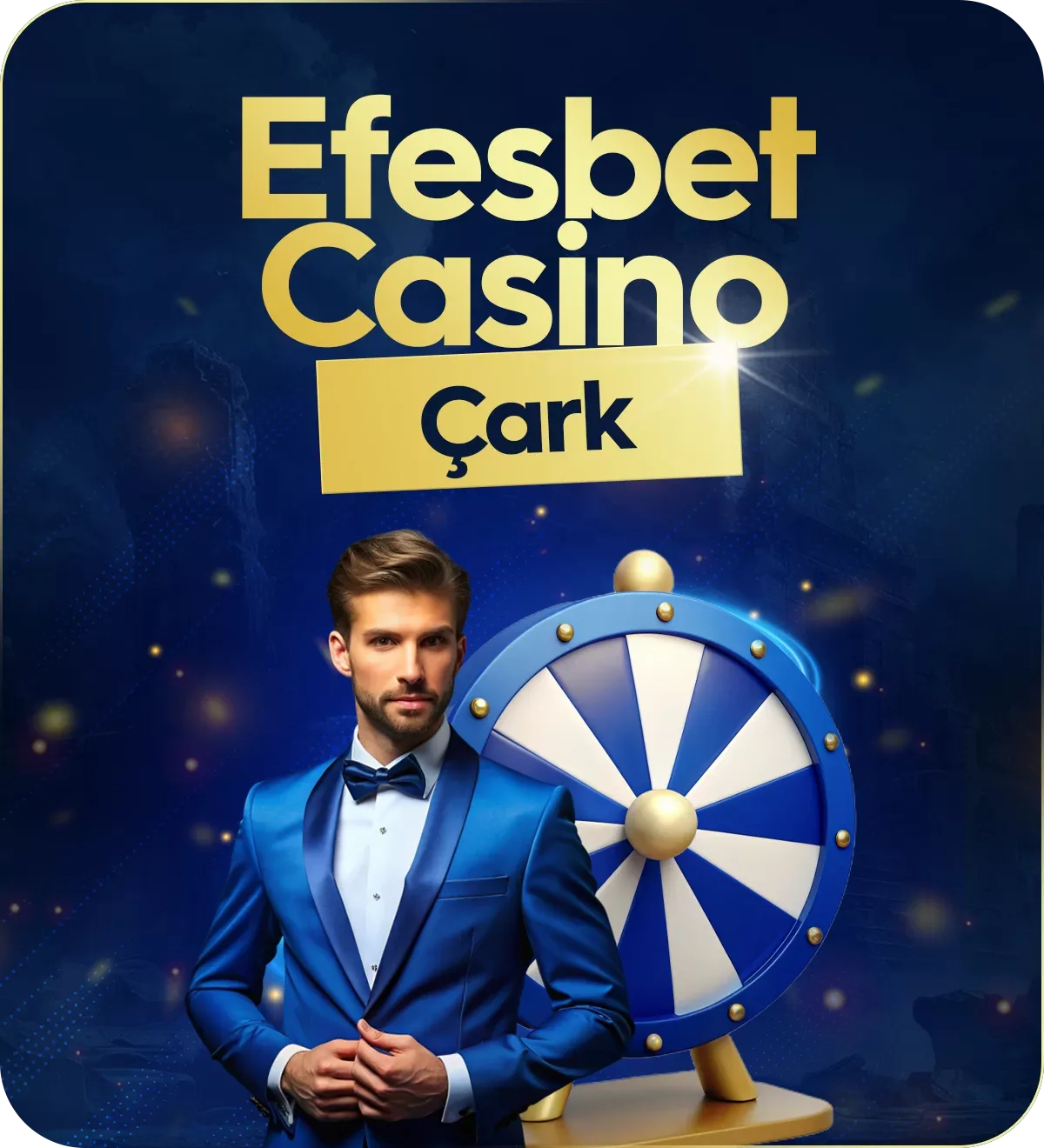 Efesbetcasino çarkıfelek!