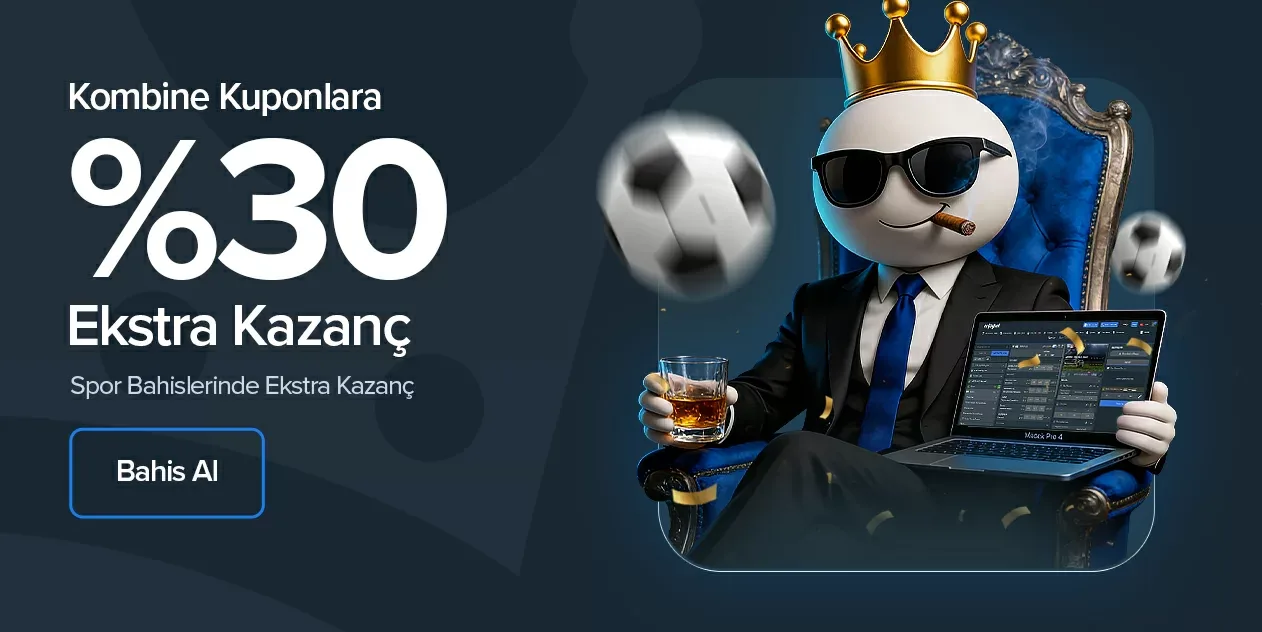 Kombine kuponlara %30 ekstra kazanç!