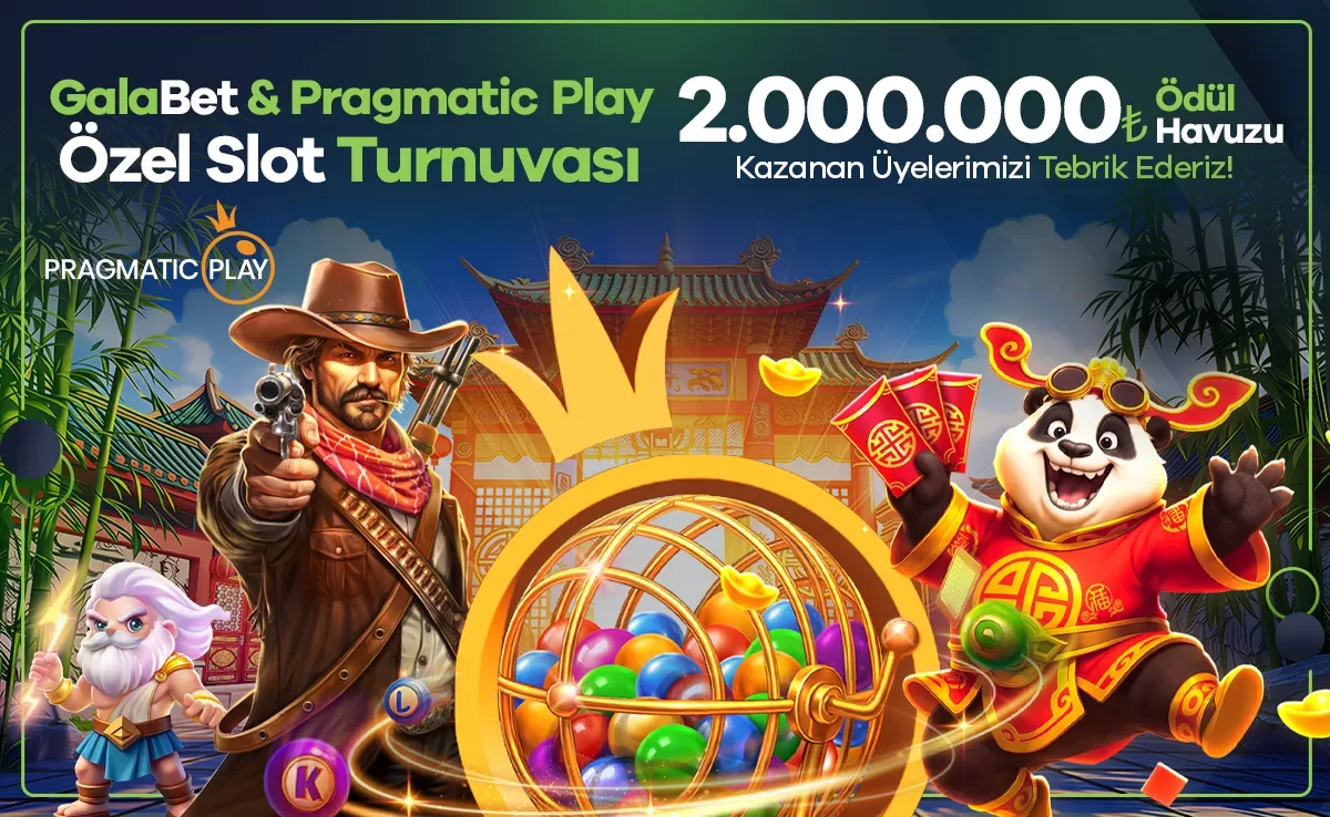 Galabet & pragmatic play özel slot turnuvası