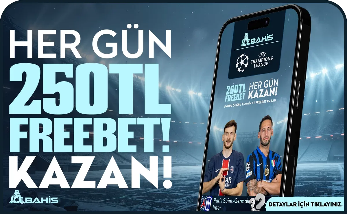 Skor tahmin et, 250tl freebet kazan!