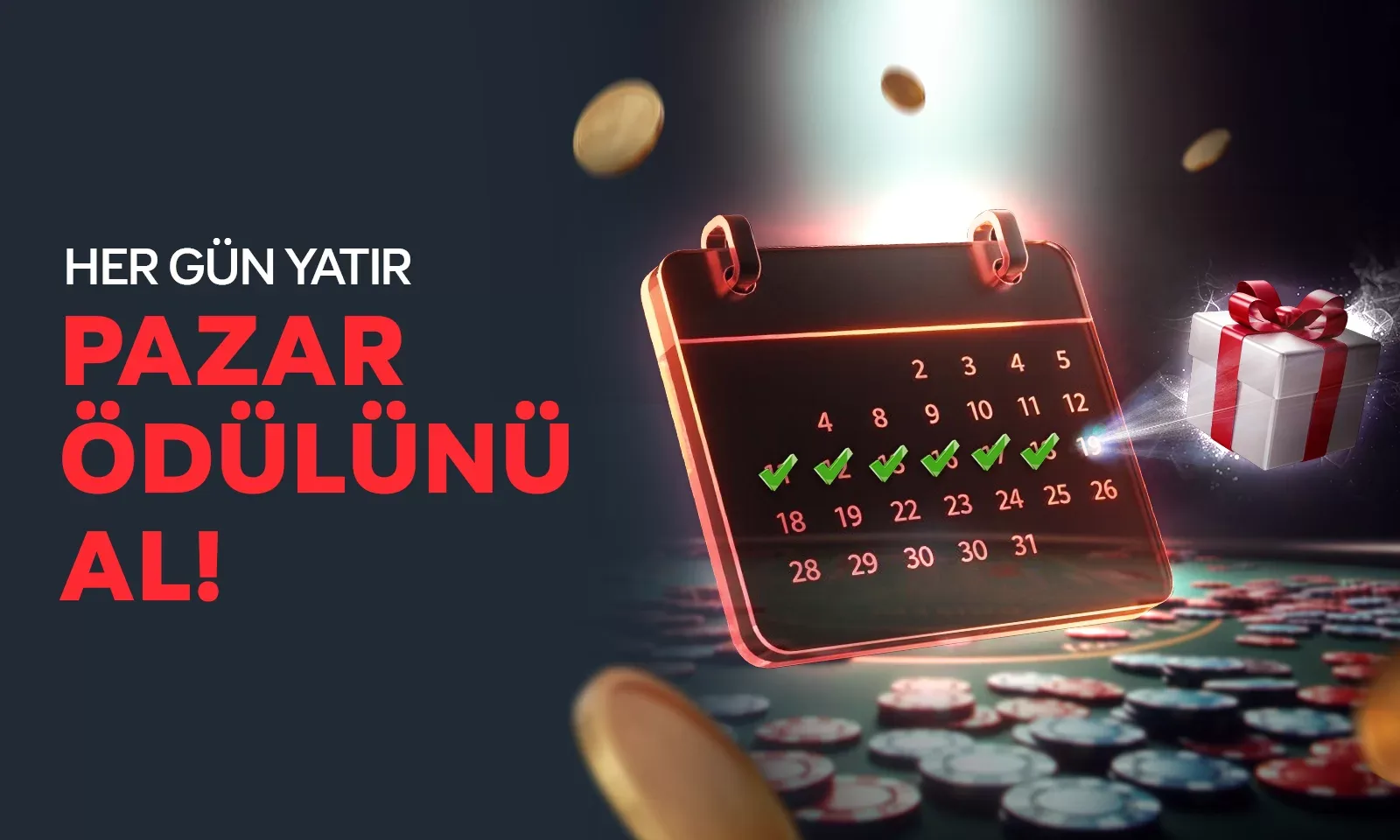 Haftalık görev: yatır & kazan!