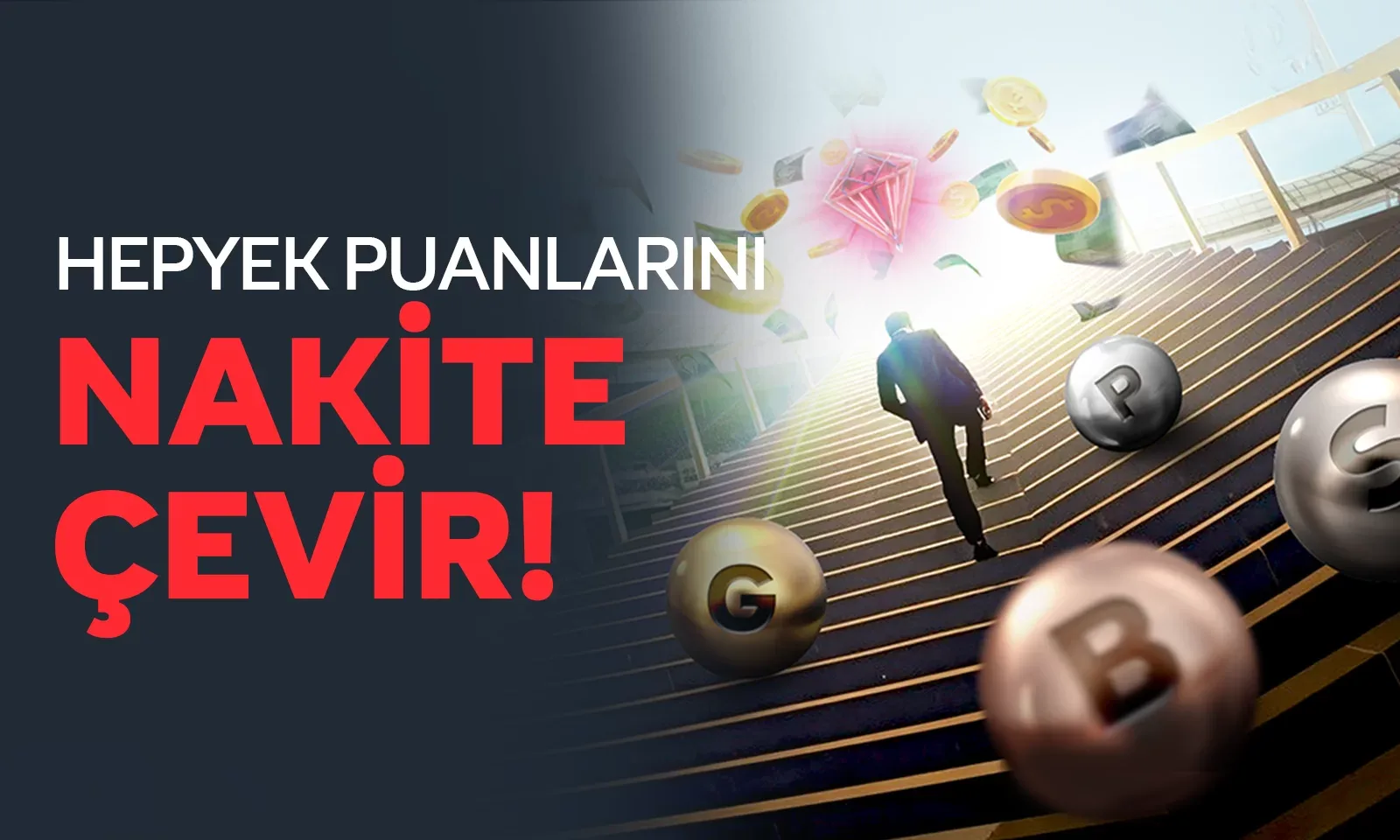 Hepyek üyeleri kazanıyor!