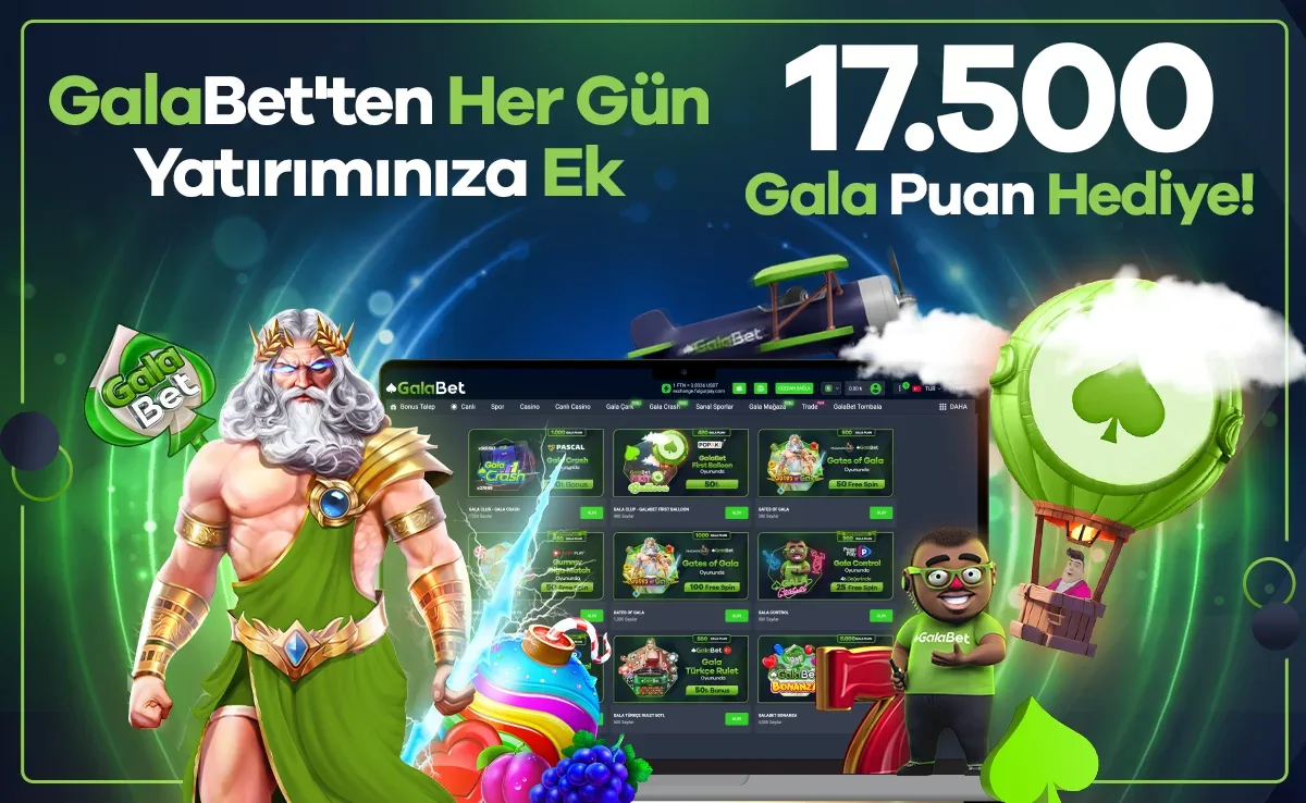 Galabet’ten 17.500 gala puan hediye!