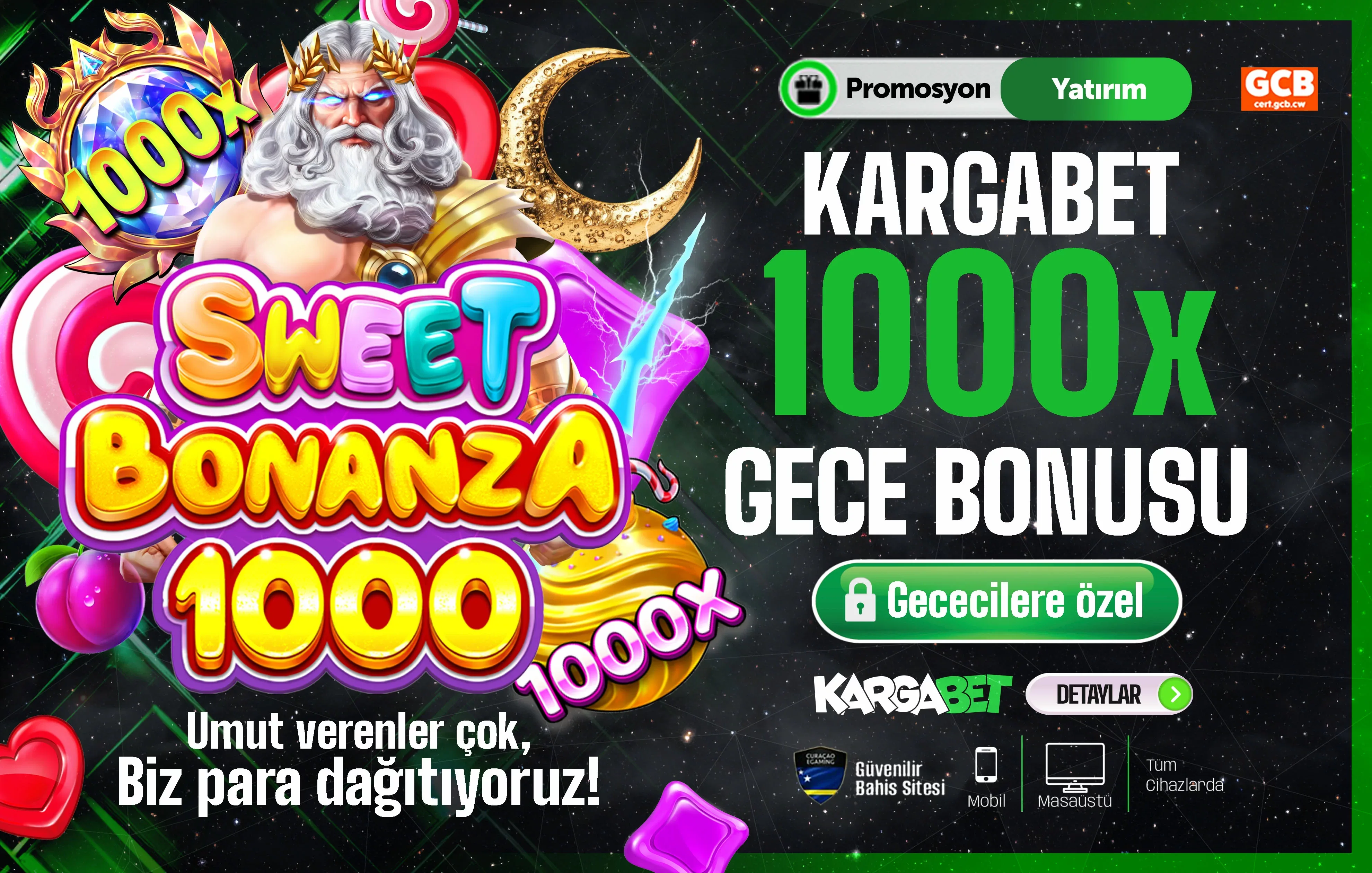 Kargabet 1000x gece hediyesi!