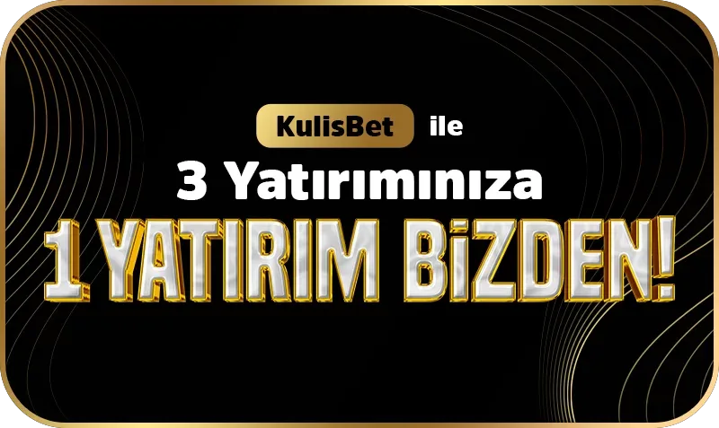 3 yatırım senden 1 yatırım kulis'ten !