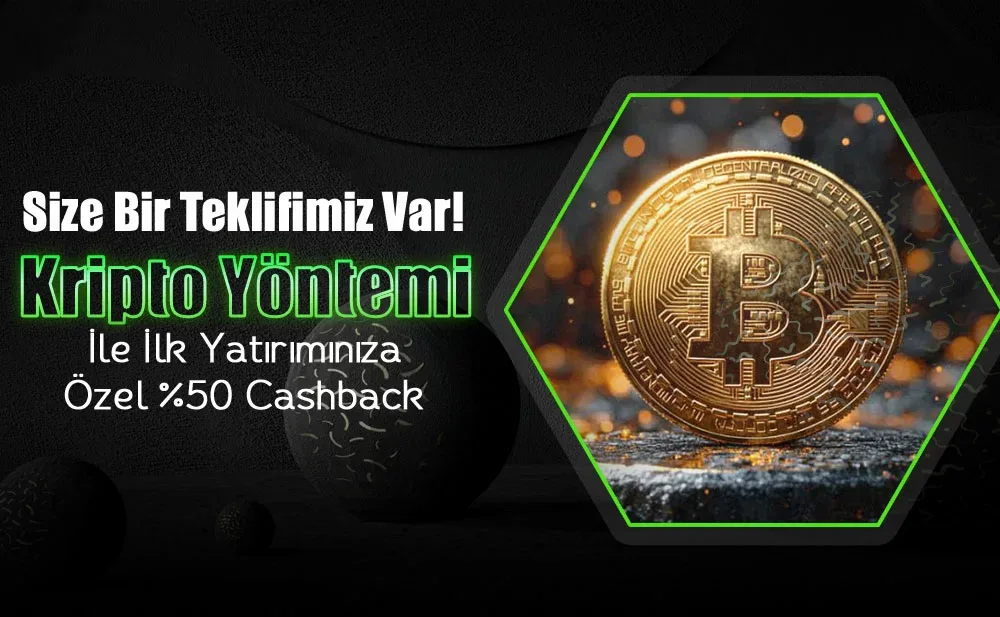 Kripto yöntemi ile ilk yatırıma %50 cashback